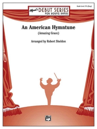 Sheldpn, Robert (arranger) American Hymntune, An (concert band)  Symphonic wind band