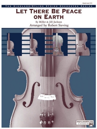 Sieving, Robert (arranger) Let There Be Peace on Earth(string orch)  String Orchestra