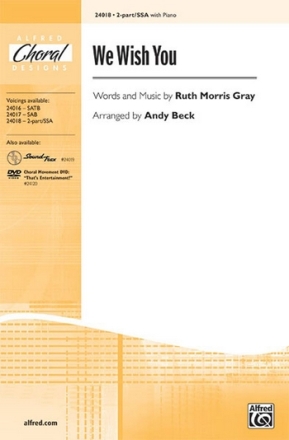 Gray/Beck We Wish You 2-part/SSA  Unison, upper, equal voices