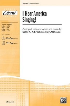 Albrecht/Althouse I Hear America Singing! 2-part  Mixed voices