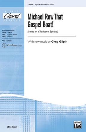 Gilpin Michael Row That Gospel Boat! 3-part  Mixed voices