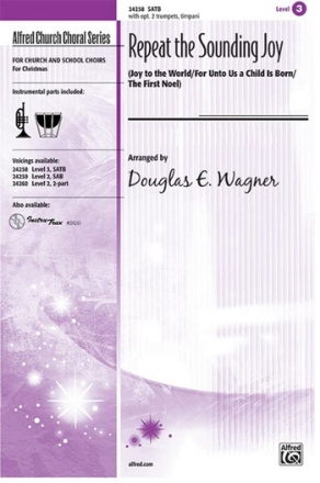 Wagner, D.E (arranger) Repeat The Sounding Joy SATB  Mixed voices