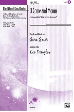 Dengler, Lee (arranger) O Come And Mourn SATB  Mixed voices