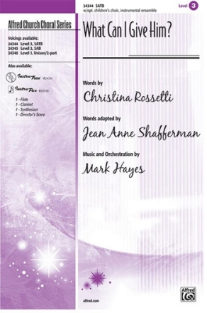 Rosetti, Shafferman Arr Hayes What Can I Give Him? SATB  Mixed voices