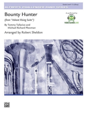 Sheldon, Robert (arranger) Bounty Hunter (from Advent Rising) (c/b)  Symphonic wind band