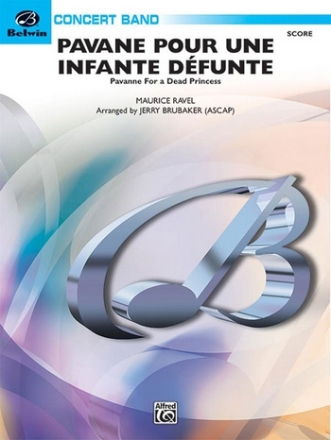 Brubaker, Jerry (arranger) Pavane Pour Une Infante Defunte (c/band)  Symphonic wind band