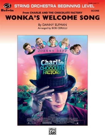 Elfman, D arr. Cerulli, Bob Wonka's Welcome Song (string orchestra)  String Orchestra