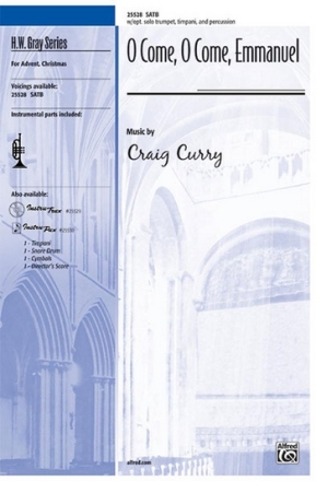 Curry, Craig (Arranger) O Come, O Come, Emmanuel SATB  Mixed voices