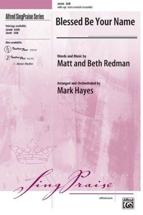 Hayes, Mark (arranger) Blessed Be Your Name SAB  Mixed voices