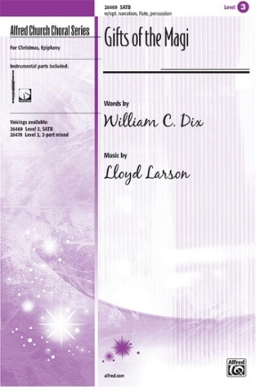 Dix & Larson Gifts of the Magi SATB  Mixed voices