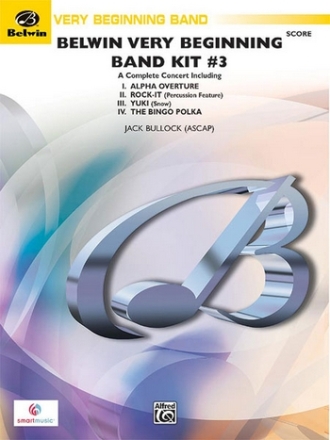 Bullock, Jack (arranger) Belwin Very Beginning Band Kit #3  Symphonic wind band