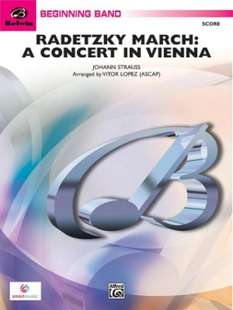 Strauss, J arr. Lopez, V Radetzky March: Concert in Vienna (c/b)  Symphonic wind band