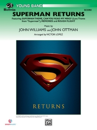 Williams & Ottman arr. Lopez Superman Returns (score)  Symphonic wind band