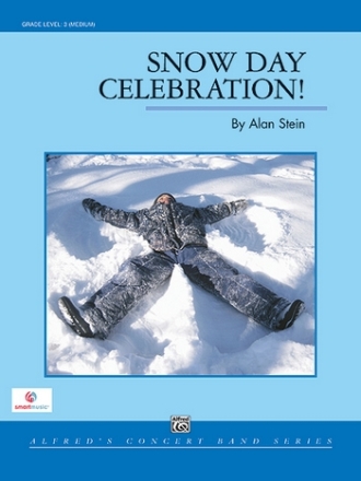 Stein, Alan Snowy Day Celebration! (score)  Symphonic wind band