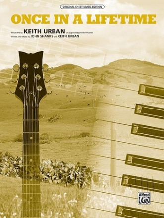 Urban, Keith Once In A Lifetime (PVG)  Piano/Vocal/Guitar Singles