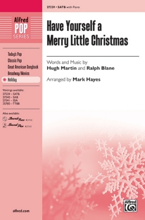 Have Yourslf Merry Little Christmas  for mixed choir and piano choral score