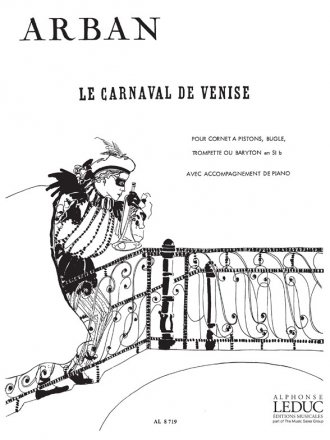 X. CARNAVAL DE VENISE FANTAISIE ET VARIATIONS TROMPETTE OU CORNET/PIANO