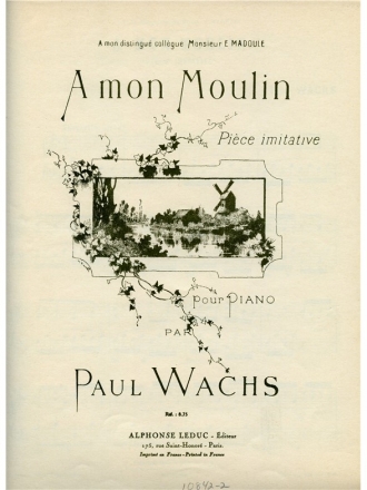 WACHS A MON MOULIN PIANO