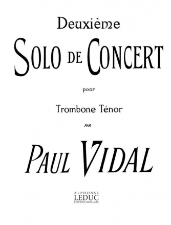 VIDAL DEUXIEME SOLO DE CONCERT TROMBONE TENOR ET PIANO