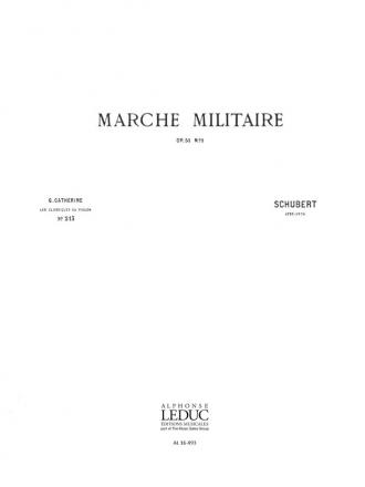 SCHUBERT/CATHERINE CLASSIQUE VIOLON N0213 MARCHE MILITAIRE OP51 N01