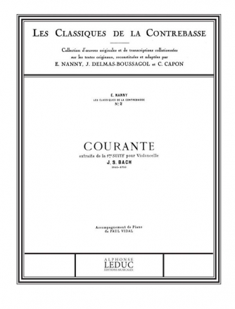 BACH J.S./NANNY CLASSIQUE CONTREBASSE N002 SUITE N01 POUR VIOLONCELLE:COURANTE