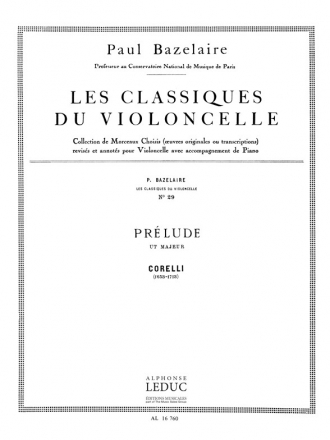 CORELLI/BAZELAIRE CLASSIQUE VIOLONCELLE N029 PRELUDE EN UT MAJEUR