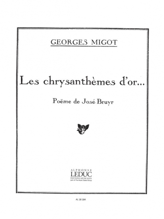 MIGOT CHRYSANTHEMES D'OR CHANT ET PIANO