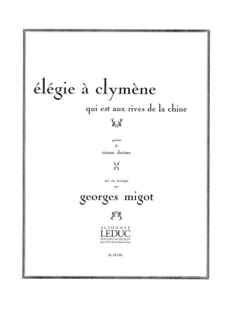 MIGOT ELEGIE A CLYMENE CHANT ET PIANO