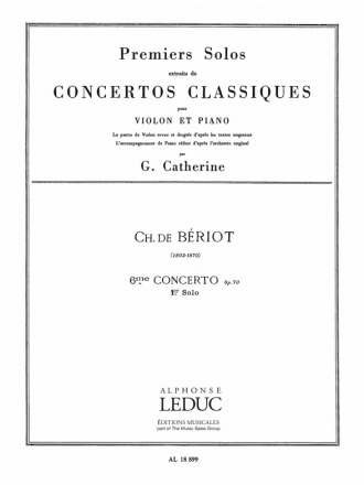 BERIOT DE./CATHERINE PREMIER SOLO EXTRAIT CONCERTO N06 OP70 VIOLON ET PIANO