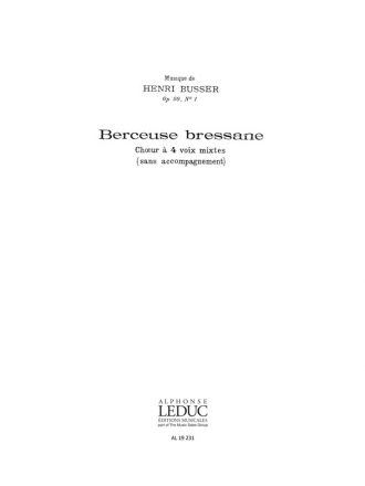 BUSSER BERCEUSE BRESSANE 4 VOIX MIXTES SANS ACCOMPAGNEMENT