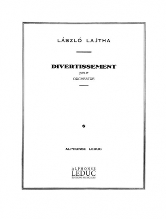 LAJTHA DIVERTISSEMENT PARTITION D'ORCHESTRE IN 4