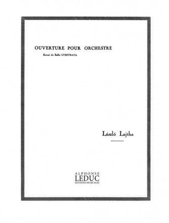 LAJTHA OUVERTURE DE LYSISTRATA PARTITION D'ORCHESTRE IN 4