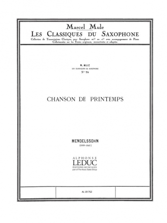 MENDELSSOHN/MULE CLASSIQUE SAXOPHONE SIB N0078 CHANSON DU PRINTEMPS