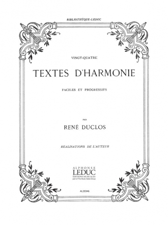 DUCLOS 24 TEXTES D'HARMONIE FACILES ET PROGRESSIFS-REALISATIONS BL768