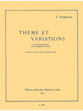 DESPORTES Y. THEME ET VARIATIONS TIMBALES BATTERIE ET PIANO