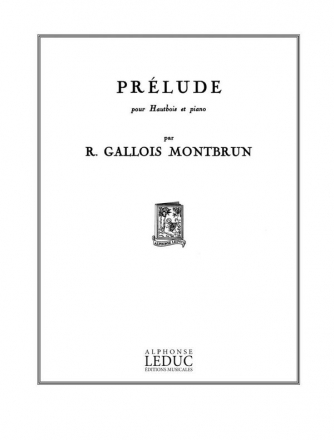 GALLOIS-MONTBRUN PRELUDE HAUTBOIS ET PIANO