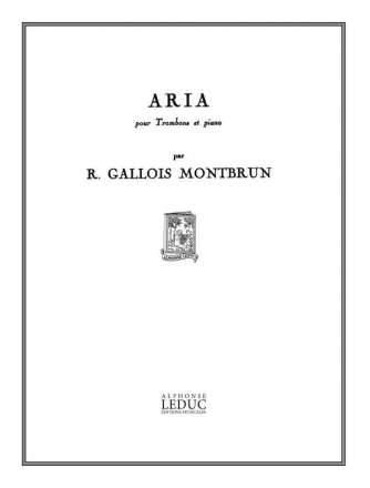 GALLOIS-MONTBRUN ARIA TROMBONE ET PIANO