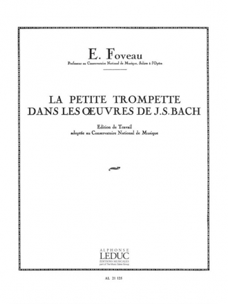 FOVEAU PETITE TROMPETTE DANS LES OEUVRES DE J.S. BACH