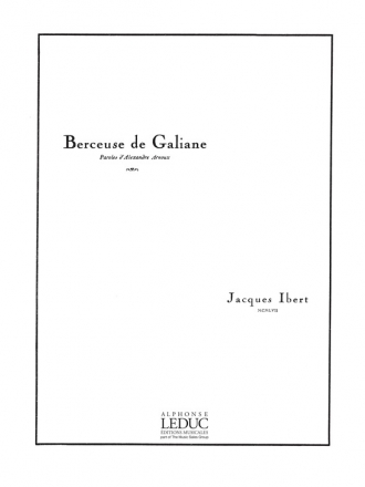 IBERT BERCEUSE DE GALIANE CHANT ET PIANO