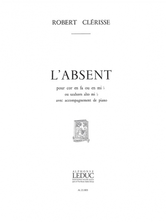 CLERISSE ABSENT COR EN FA OU MIB OU SAXHORN MIB ET PIANO