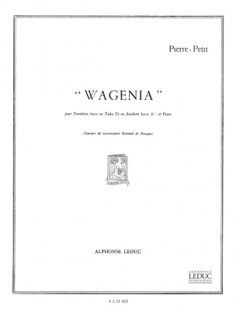 PETIT P. WAGENIA TROMBONE BASSE OU TUBA UT OU SAXHORN BASSE SIB PNO