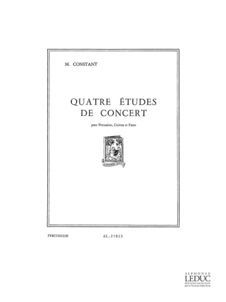 CONSTANT M. 4 ETUDES DE CONCERT PERCUSSIONS CUIVRES ET PIANO/PARTIE DE PERCUSSION