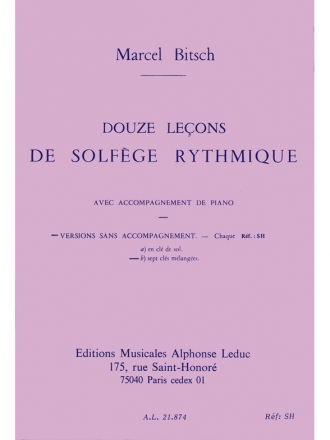 BITSCH 12 LECONS DE SOLFEGE RYTHMIQUE VOLUME B 7 CLES MELANGEES SANS ACCT