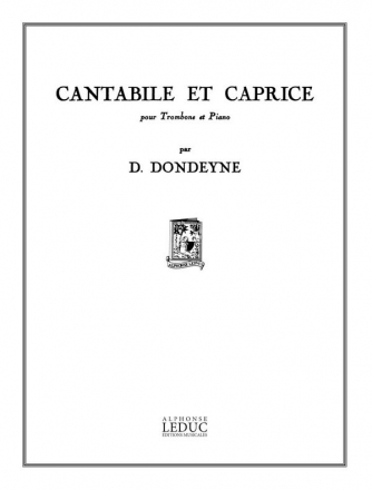 DONDEYNE CANTABILE ET CAPRICE TROMBONE ET PIANO