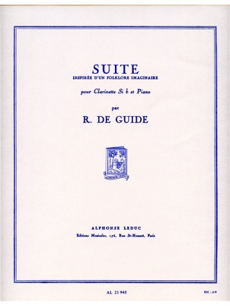 GUIDE DE SUITE INSPIREE D'UN FOLKLORE IMAGINAIRE CLARINETTE SIB ET PIANO