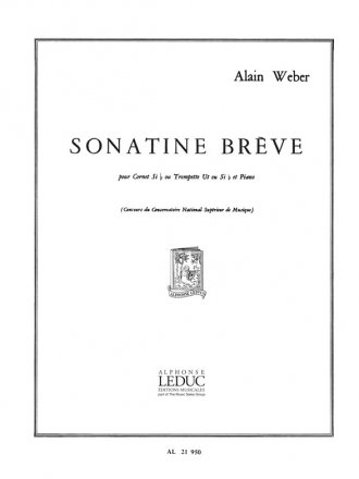 WEBER A. SONATINE BREVE CORNET SIB OU TROMPETTE UT OU SIB ET PIANO