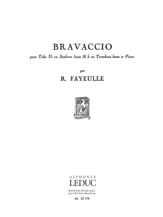 FAYEULLE BRAVACCIO TUBA UT OU SAXHORN BASSE SIB OU TROMB.BASSE ET PNO