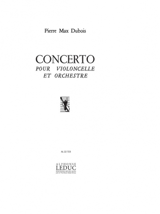 DUBOIS P.M. CONCERTO (VIOLONCELLE ET ORCH) VIOLONCELLE ET PIANO