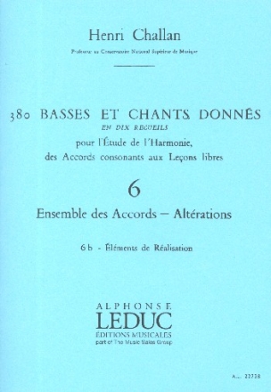 380 basses et chants donns vol.6b vol.06:ensemble des accords - altrations lments de ralisation