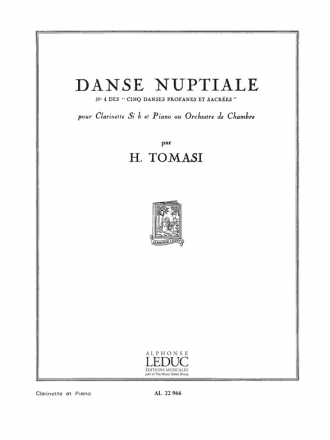 TOMASI 5 DANSES PROFANES ET SACREES N04:DANSE NUPTIALE CLARINETTE SIB ET PIANO